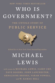 Who Is Government? - Michael Lewis
