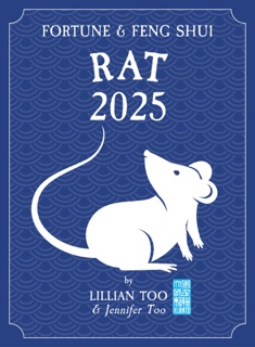 Fortune & Feng Shui 2025 RAT by Lillian Too