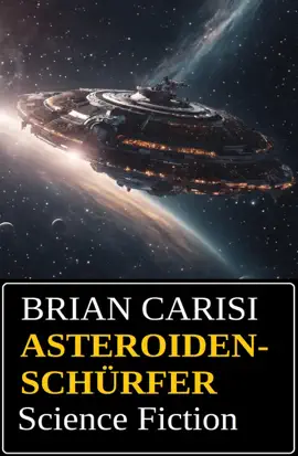 Read: Book Asteroidenschürfer: Science Fiction