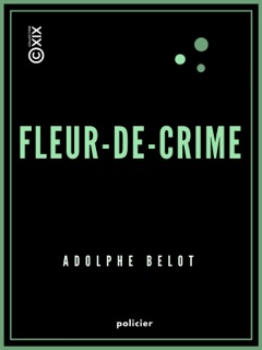 Fleur-de-Crime by Adolphe Belot