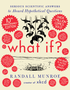 What If? 10th Anniversary Edition - Randall Munroe Cover Art