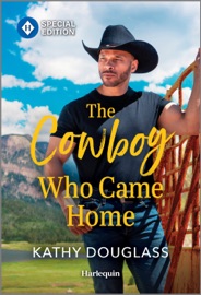 The Cowboy Who Came Home - Kathy Douglass