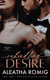 Rekindling Desire - Aleatha Romig