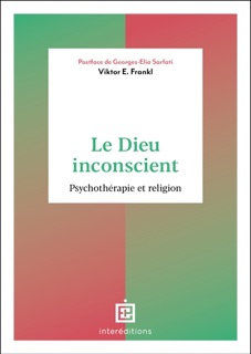 Le Dieu inconscient by Viktor Frankl