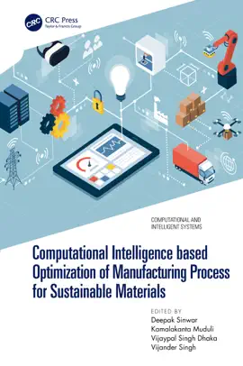 Read: Computational Intelligence based Optimization of Manufacturing Process for Book Sustainable Materials