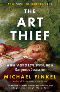 The Art Thief - Michael Finkel Cover Art
