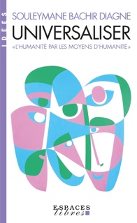 Universaliser by Souleymane Bachir Diagne