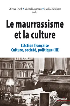 Read: Le maurrassisme Book et la culture. Volume III