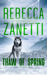 Thaw of Spring - Rebecca Zanetti Cover Art