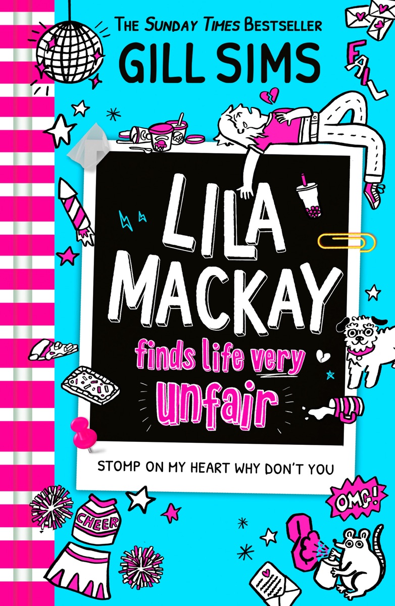 Lila Mackay Finds Life Very Unfair by Gill Sims cover design