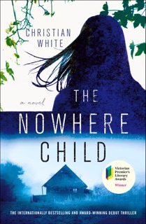 The Nowhere Child by Christian White