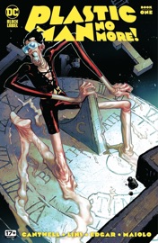 Plastic Man No More! (2024) #1 - Christopher Cantwell, Alex Lins & Jacob Edgar