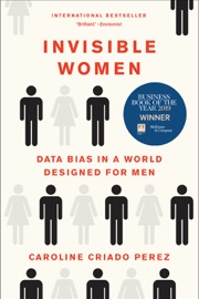Invisible Women - Caroline Criado Perez