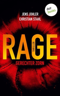 RAGE – Gerechter Zorn by Jens Johler & Christian Stahl