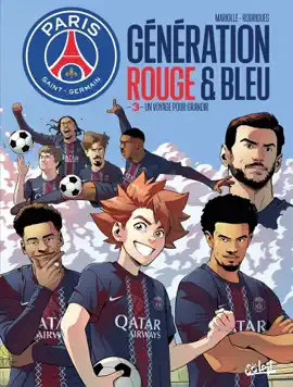 Read: Paris Saint-Germain : Génération rouge et bleue T03 - Un Book voyage pour grandir