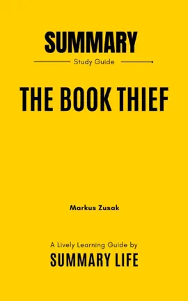 The Book Thief by Markus Zusak - Summary and Analysis