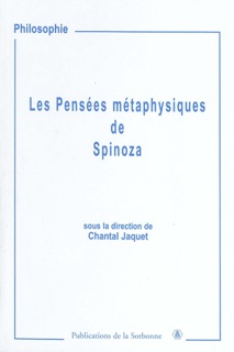 Les Pensées métaphysiques de Spinoza by Chantal Jaquet