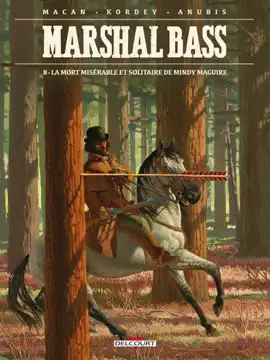 Read: Marshal Bass T08 - La Mort misérable et solitaire de Mindy Maguire Book