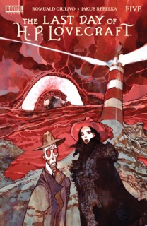 The Last Day of H.P. Lovecraft #5 by Romuald Giulivo, Jakub Rebelka & Mercedes Gilliom