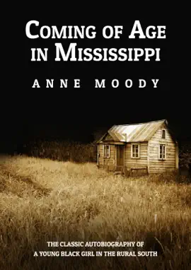 Coming of Age in Mississippi