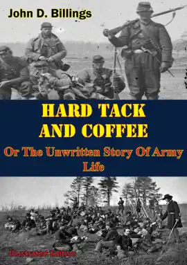 Read: Hardtack & Coffee Or Book The Unwritten Story Of Army Life [Illustrated Edition]