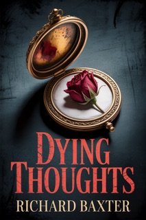 DYING THOUGHTS by Richard Baxter