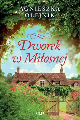 Read: Book Dworek w Miłosnej