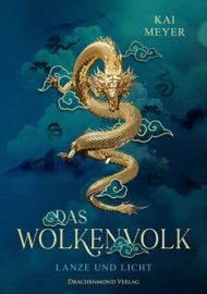 Wolkenvolk - Lanze und Licht - Kai Meyer