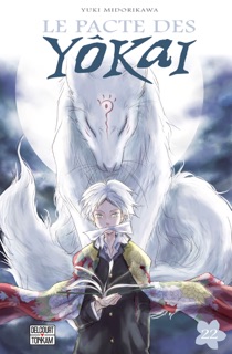 Le Pacte des yôkai T22 by Yuki Midorikawa