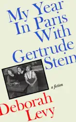 My Year in Paris with Gertrude Stein