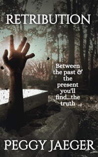 Retribution by Peggy Jaeger