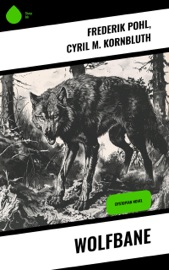 Wolfbane - Frederik Pohl & Cyril M. Kornbluth