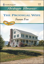 The Prodigal Wife - Susan Fox