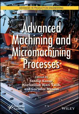 Read: Advanced Machining Book and Micromachining Processes