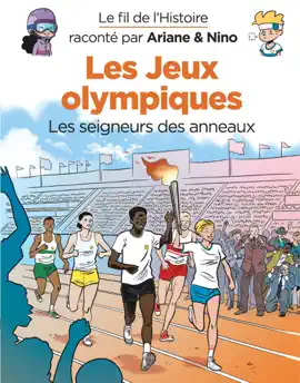 Read: Le fil Book de l'Histoire raconté par Ariane & Nino - Les jeux Olympiques