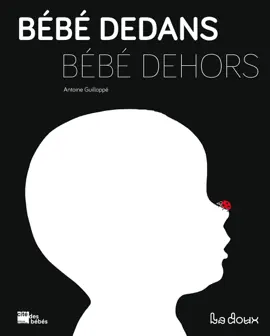 Read: Bébé Book dedans bébé dehors