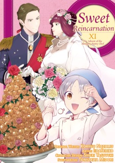 Sweet Reincarnation: Volume 11 by Nozomu Koryu