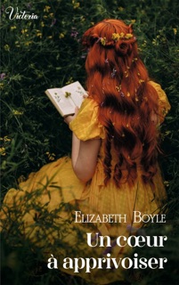 Un coeur à apprivoiser by Elizabeth Boyle