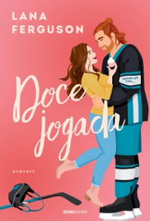 Doce jogada by Lana Ferguson