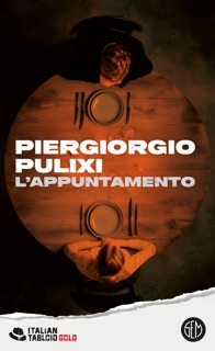 L'appuntamento by Piergiorgio Pulixi