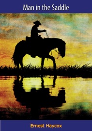 Man in the Saddle - Ernest Haycox