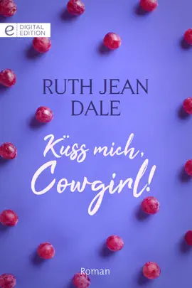 Read: Küss mich, Cowgirl! Book