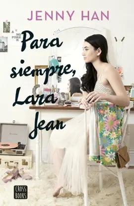 Read: Para siempre Lara Jean Book