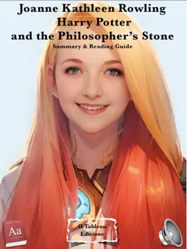 J.K. Rowling - Harry Potter and the  Philosopher’s Stone - Summary & Reading Guide