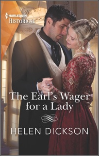 The Earl's Wager for a Lady by Helen Dickson