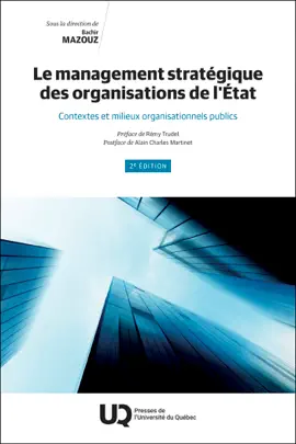 Le management stratégique des organisations de l'État, 2e édition