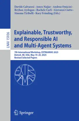 Read: Book Explainable, Trustworthy, and Responsible AI and Multi-Agent Systems