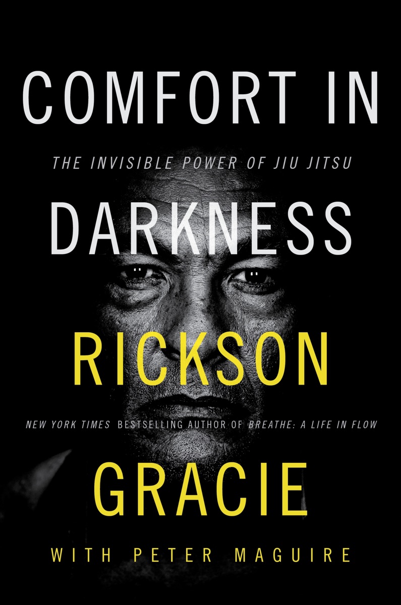Comfort in Darkness by Rickson Gracie & Peter Maguire cover design