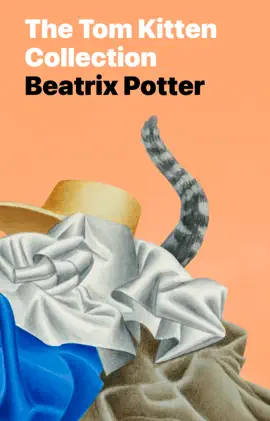 Read: The Tom Kitten Book Collection