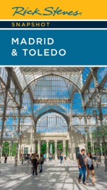 Rick Steves Snapshot Madrid & Toledo - Rick Steves